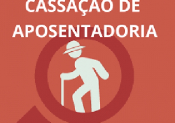 É possível a cassação de aposentadoria de agente público?